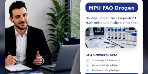 Beratung im MPU Fachzentrum zu häufigen Fragen bei einer MPU wegen Drogen mit Nachweisen, Screenings und fachlicher Einordnung