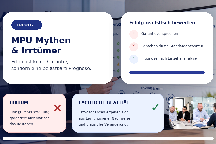 MPU Erfolg Mythen und Chancen fachlich einordnen lassen
